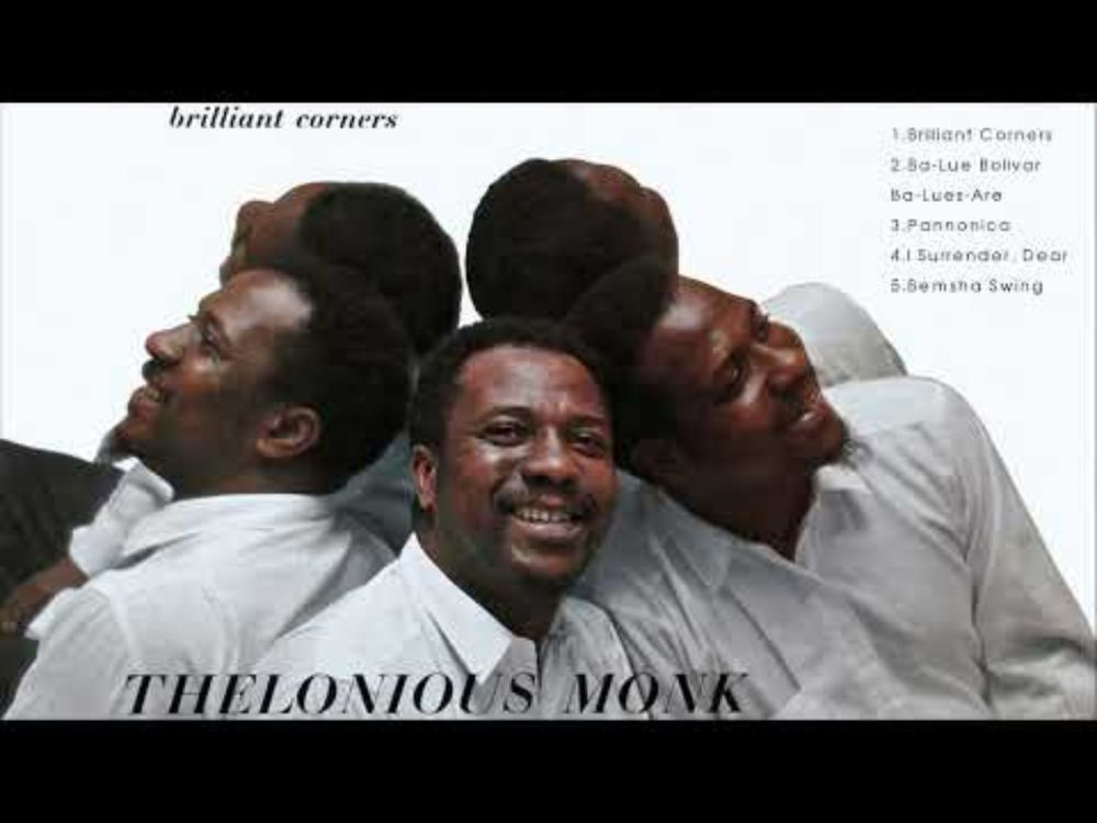 Thelonious Monk - Brilliant Corners (Full Album 1957)