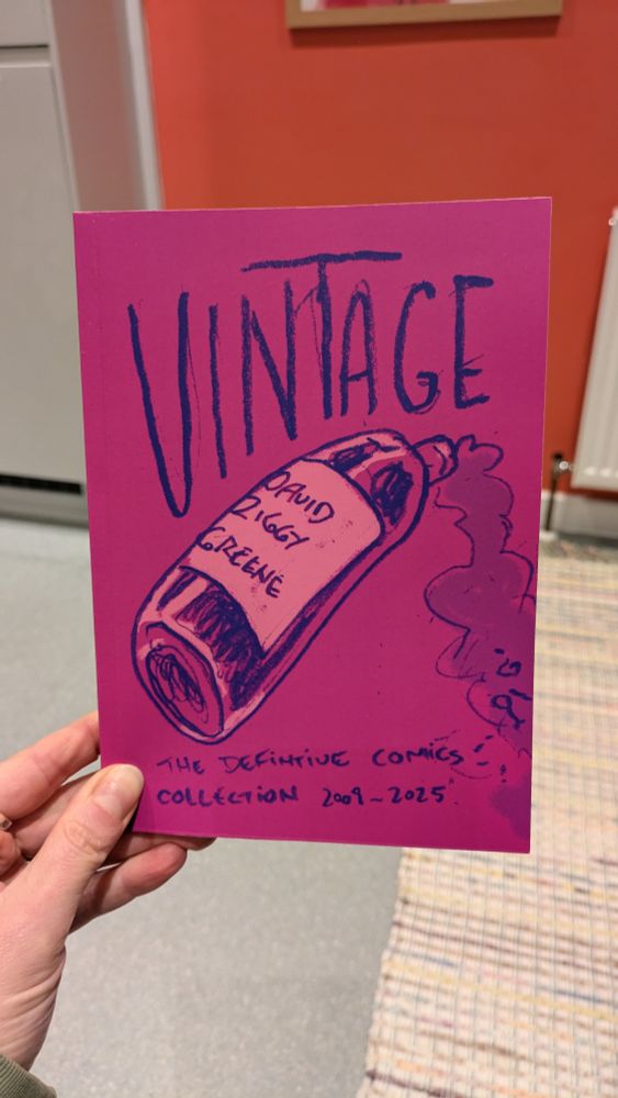 Cover of book Vintage: The definitive comics collection 2009-2025 by David Ziggy Greene. Pink/purple with a drawing of a wine bottle