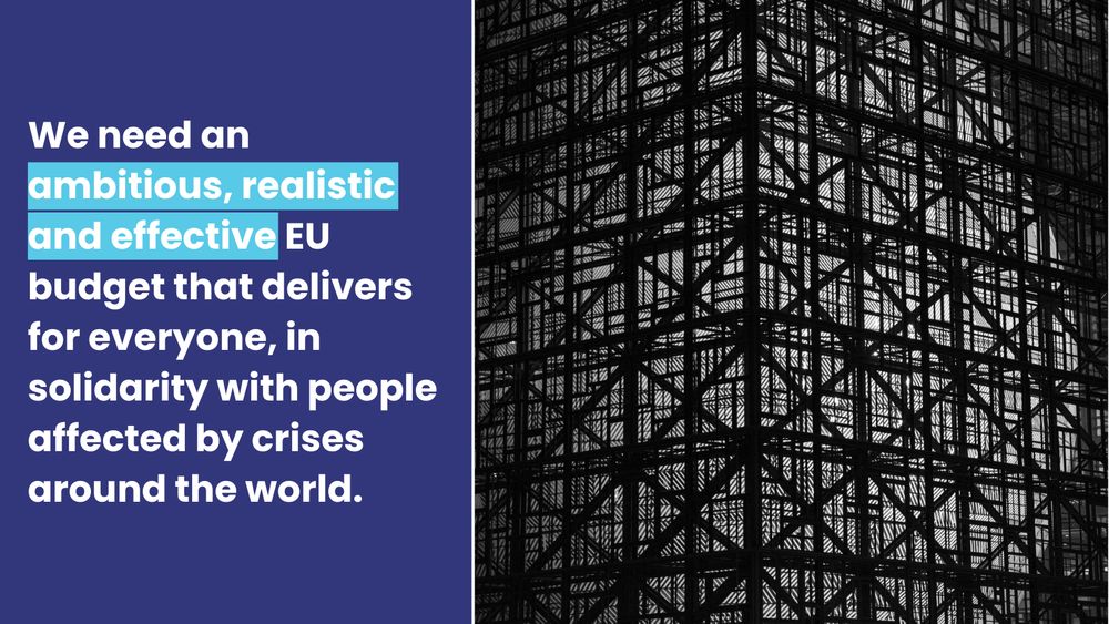 A photo of the Council of the EU building in Brussels, Belgium, accompanied by the caption "We need an ambitious, realistic and effective EU budget that delivers for everyone, in solidarity with people affected by crises around the world."