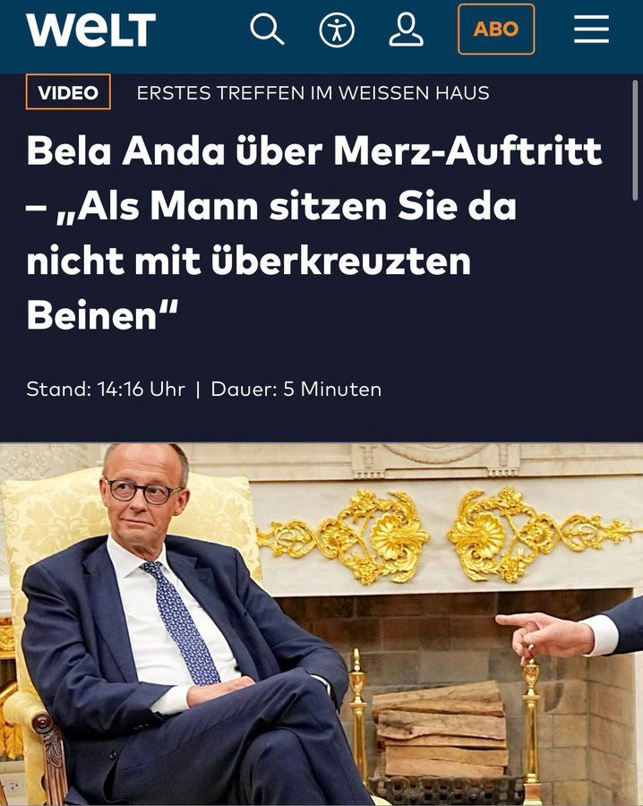 Schlagzeile WELT:
Bela Anda über Merz-Auftritt: "Als Mann sitzen Sie da nicht mit überkreuzten Beinen"