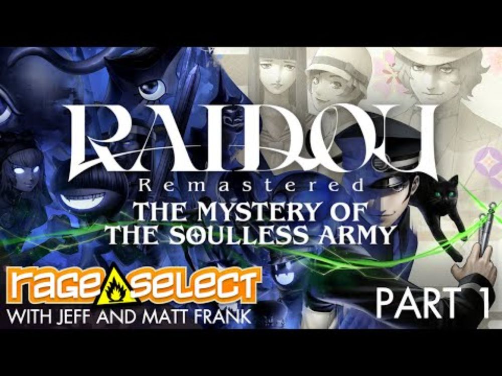 RAIDOU Remastered: The Mystery of the Soulless Army (The Dojo) Let's Play - Part 1