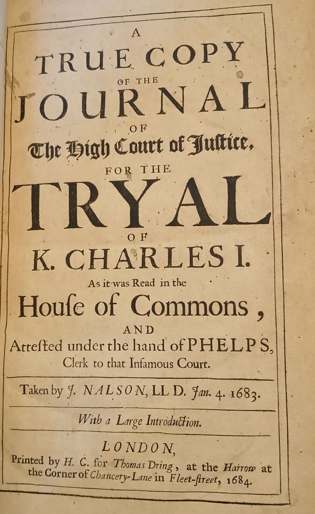 Title page of John Nalson, A True Copy of ... the Tryal of K. Charles I, London 1684.