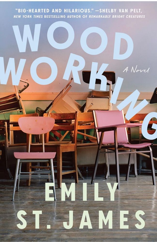 A picture of the book cover “Woodworking” by Emily St. James 