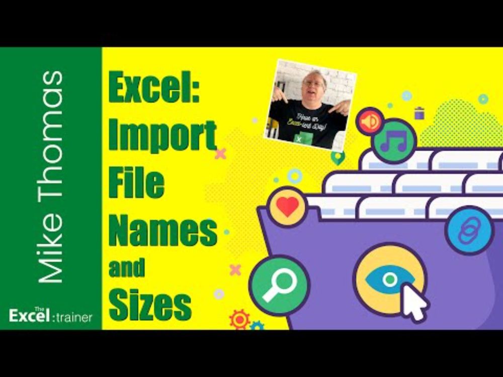 Excel: Import File Names, Sizes and other Attributes (No Coding Required)