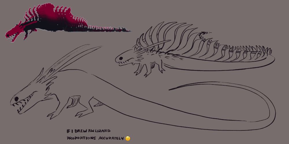 if we all drew lizards accurately to ingame proportions 💀