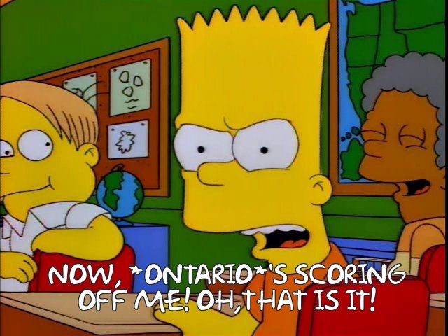 Bart Simpson in a classroom after Martin made a joke at his expense. Caption: "Now *Ontario*'s scoring off me! Oh, that is it!".