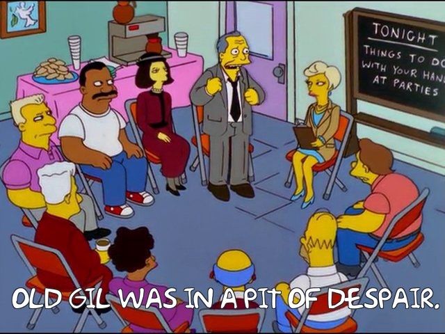 Simpson's screen via Frinkiac: "Old Gil was in a pit of despair."