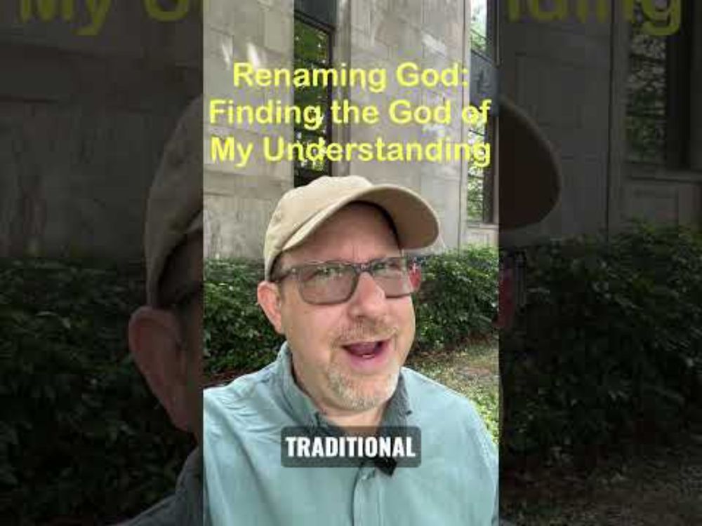 Renaming God: Finding the God of My Understanding by Greg Smith