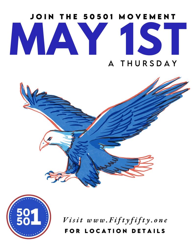50501 Protests on May 1st.