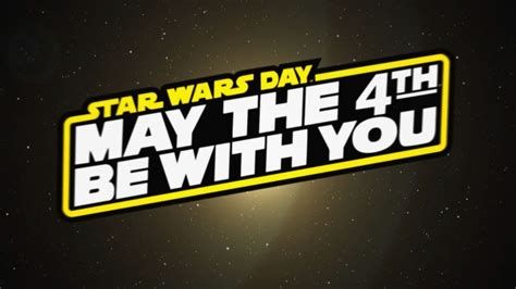 Star Wars Day
May the 4th be with you!