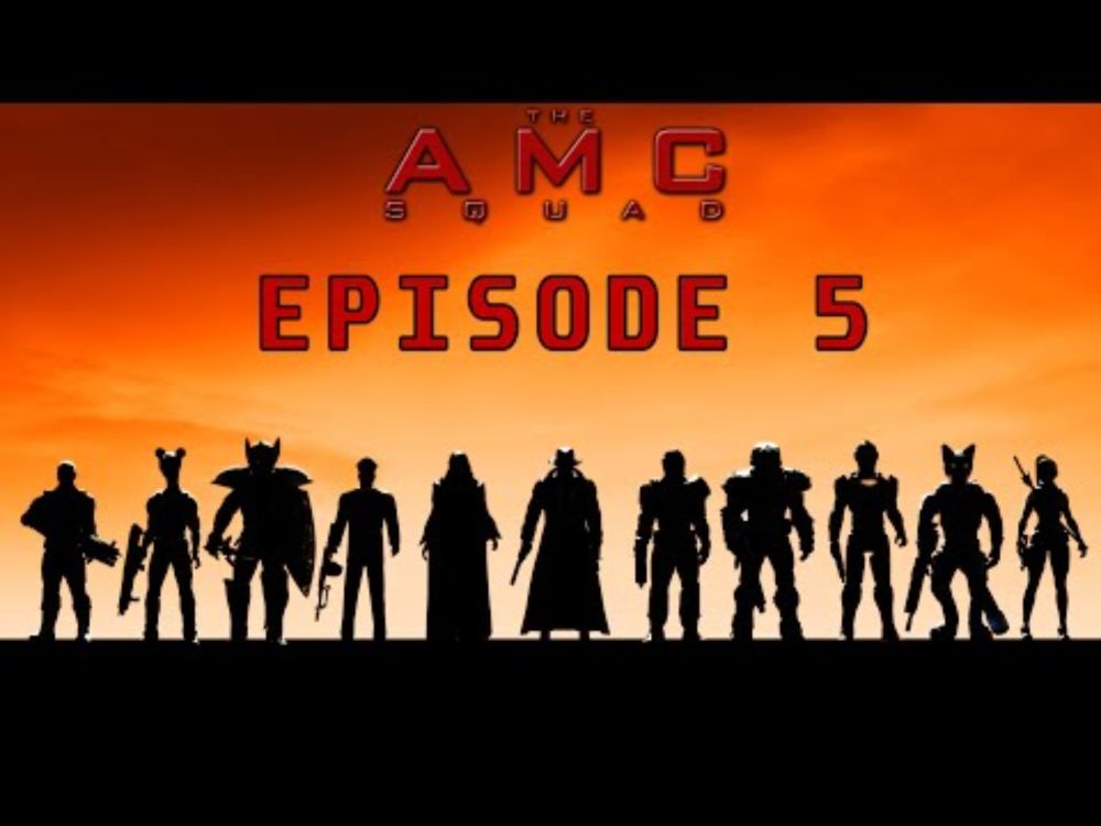 AMC Squad - Episode 5 Trailer