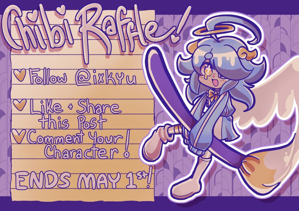 "Chibi Raffle!

-Follow @ixkyu.bsky.social
-Like + share this post
-Comment your character!

ENDS MAY 1ST!"