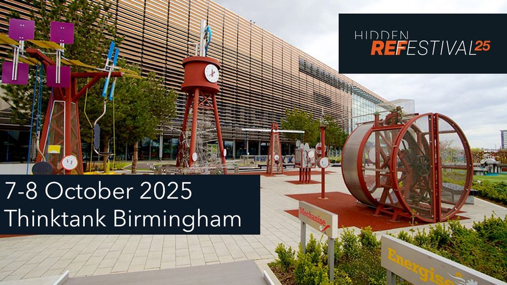 photo of outside of Thinktank Birmingham, hidden ref festival logo, text '7-8 October 2025 Thinktank Birmingham'