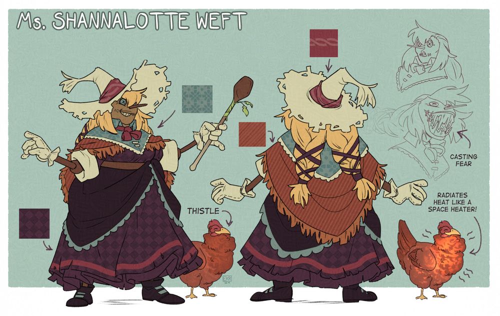 A reference sheet for Ms. Weft showing her from the front and the back and including swatches of her clothing's color and patterns. It shows Thistle the chicken cooled down and warmed up, explaining that Thistle can radiate heat like a space heater, and two extra expressions for Ms. Weft. The first is her looking surprised, the second shows her face distorted, her smile stretching past its stitches and with long, jagged teeth. This is labeled as her casting the spell Fear.
