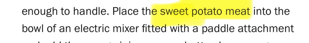 a recipe blurb with “sweet potato meat” digitally highlighted in yellow 