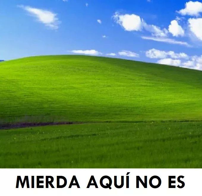 fondo de pradera de windows

"mierda aquí no es"