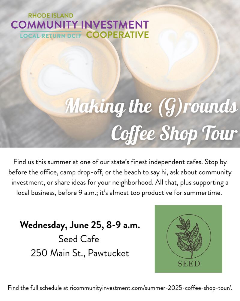 Advertisement for Making the (G)rounds Coffee Shop Tour, Wednesday, June 25, 8-9 a.m., at Seed Cafe, 250 Main Street in Pawtucket. 