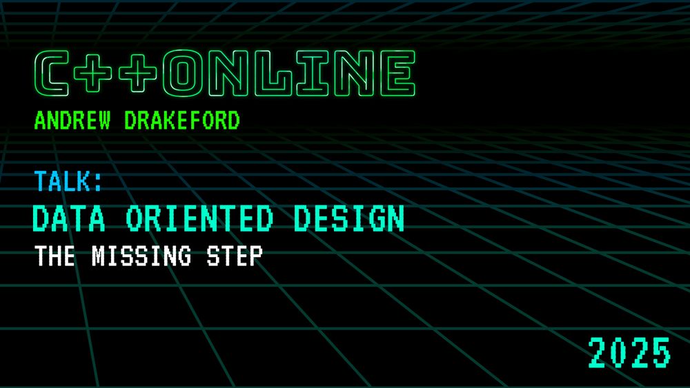 Data Oriented Design: Machine Learning One Million Times Faster - Andrew Drakeford - C++Online 2025