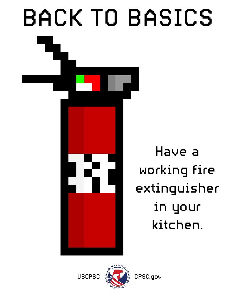 A pixel art fire extinguisher. The text reads: back to basics. Have a working fire extinguisher in your kitchen.