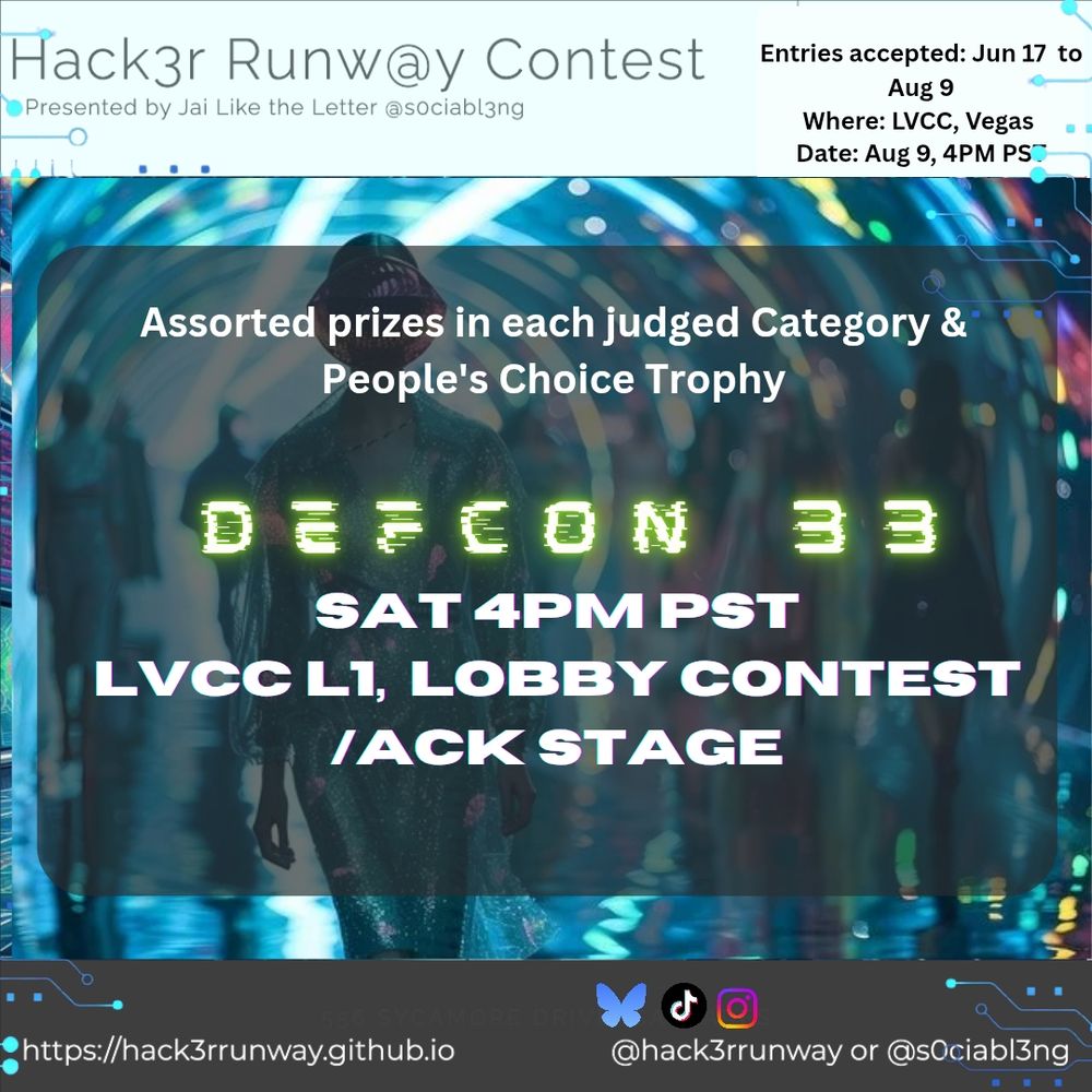 Flyer for Hack3r Runway contest at defcon 33 in Las Vegas