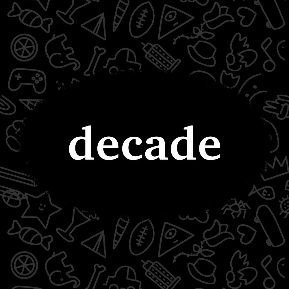 topic: decade