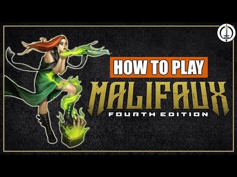 How to Play: Malifaux Fourth Edition