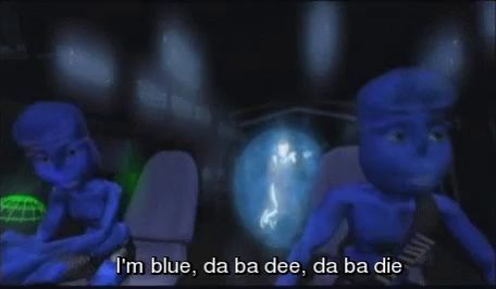 a cartoon of two blue aliens with the words i 'm blue da ba dee da ba die above them