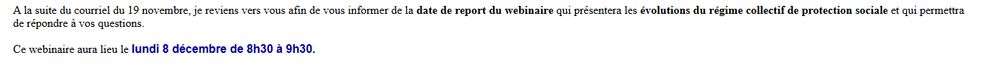 Capture d'écran d'un mail adressé aux personnels de l'éducation nationale et faisant état d'un changement d'heure d'une réunion d'information sur la nouvelle prise en charge de la mutuelle. La réunion est maintenant prévu à 8h30 un lundi matin, heure de présence en classe pour les professeurs.
