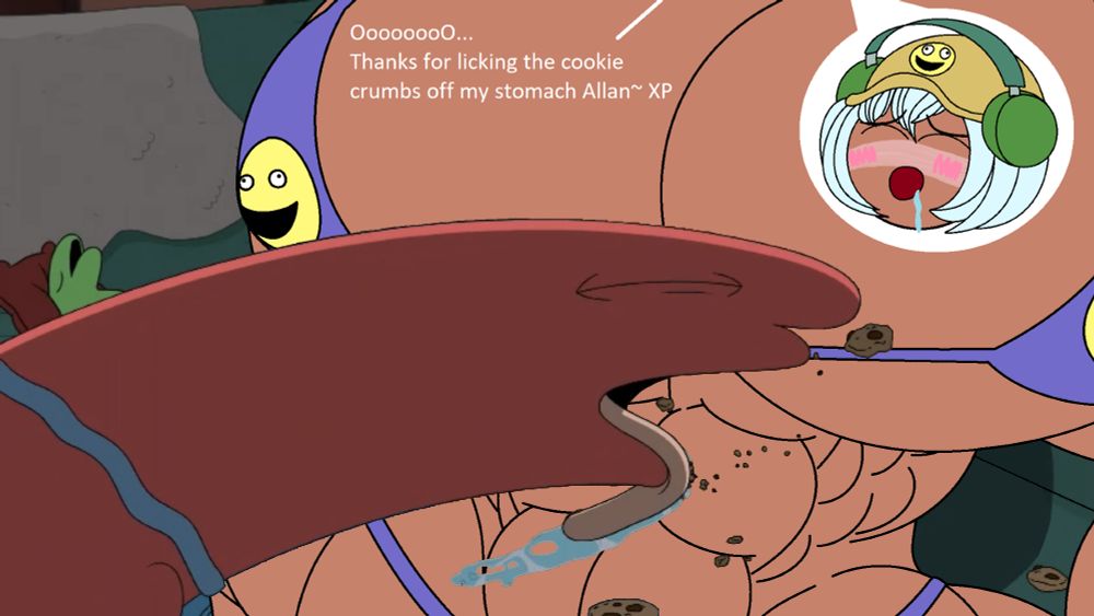 Imagine this, when the Smiling friends were off on vacation in Mr. Boss's cabin, Dolly came along. On the same night, Dolly was working out, showing off her large guns & posing in the mirror, but then the cookies were done, Allan & Dolly get a cookie from Mr. Boss. Fast-forwarding to after Pim was hoping the others would rescue him & Charlie, the scene cuts to Allan licking cookies off Dolly's rock-hard abs, she moans as she thanks him for the favor, while Glep was soundly asleep right next to them.