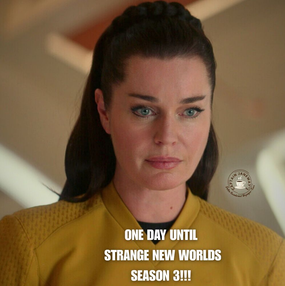 Photo of Number One, Una Chin-Riley, with the text, "One day until Strange New Worlds Season 3!!!"