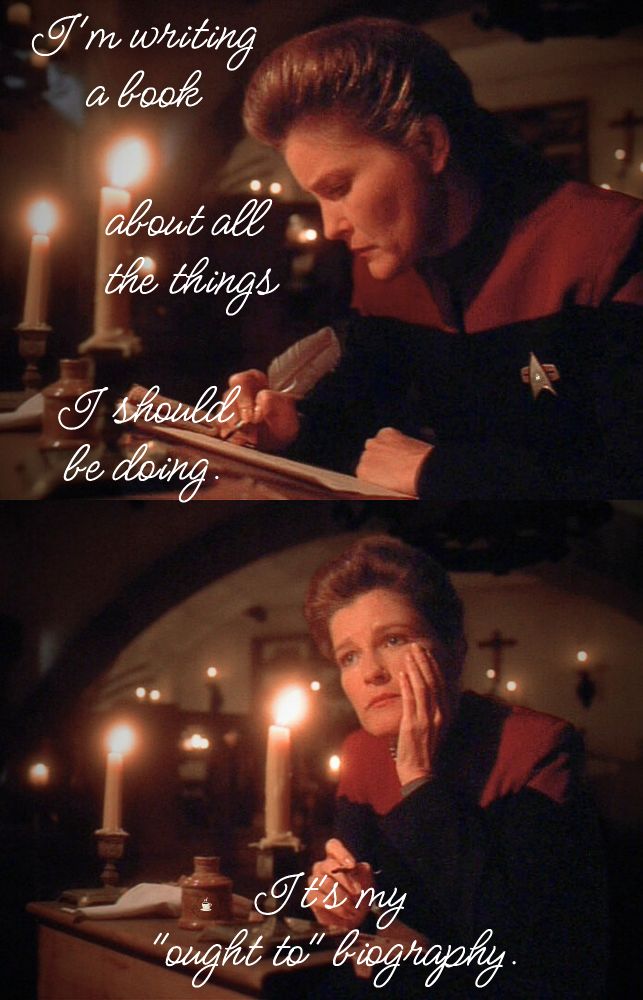 Two panel meme. Janeway in DaVinci's workshop writing. In the top panel, she's looking down at the paper on which she's writing. Text: I'm writing a book about all the things I should be doing. In the bottom panel, she's looking up with her head resting on her hand. Text: It's my "out to" biography. 