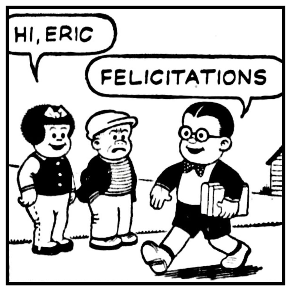 HI, ERIC 

FELICITATIONS