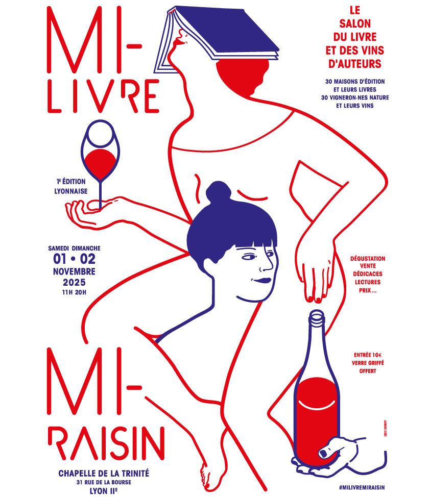 L'affiche de la 1e édition lyonnaise de Mi-Livre Mi-Raisin, les samedi 1er & dimanche 2 novembre à la Chapelle de la Trinité (Lyon 2e).