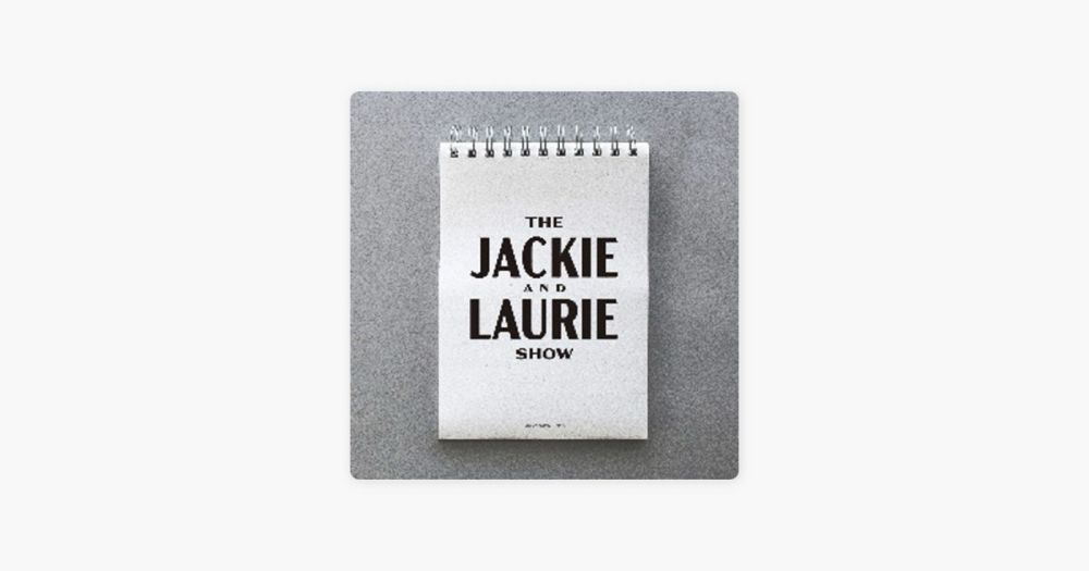 The Jackie and Laurie Show