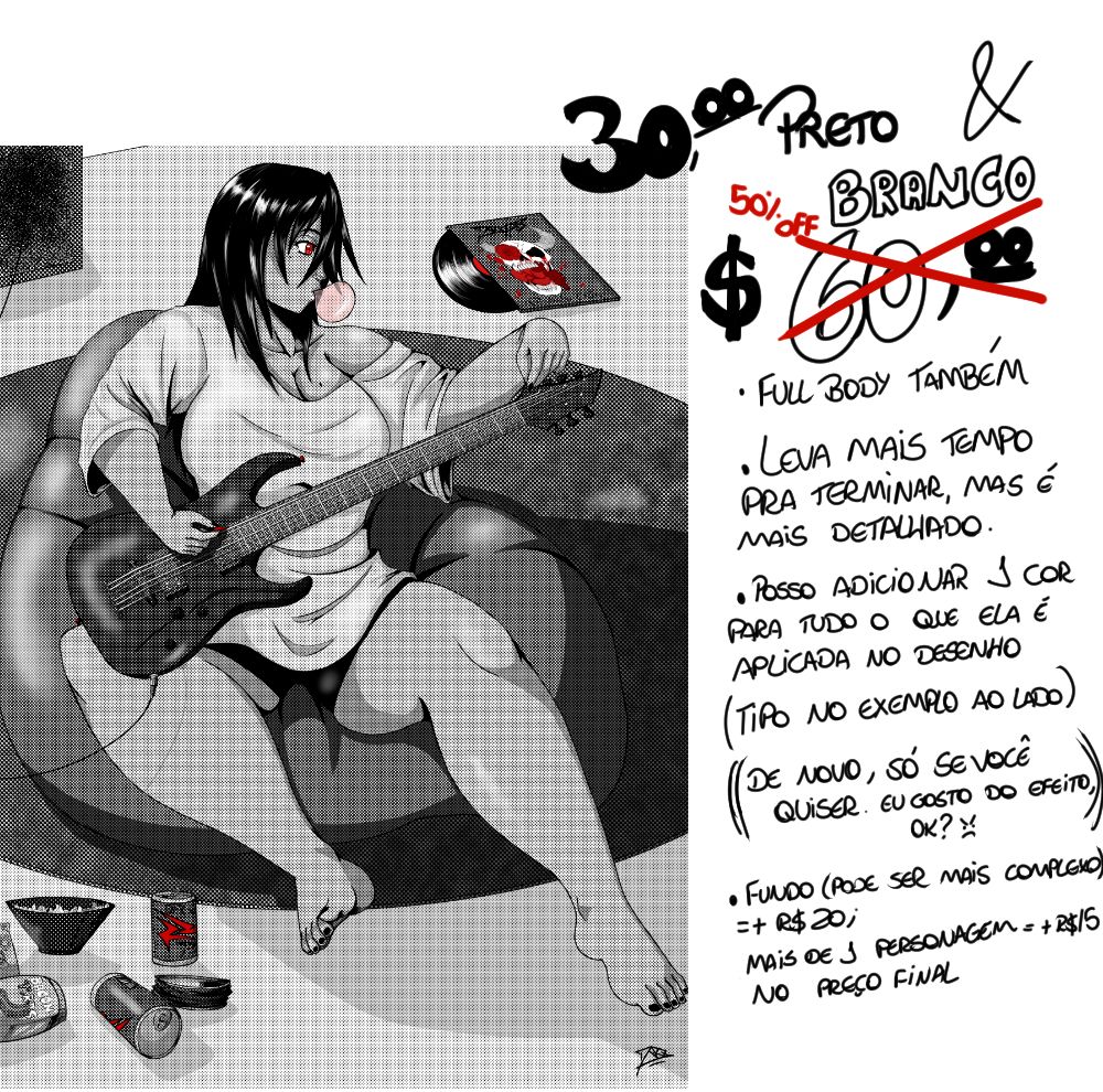 Tabela de Preços de comissão.
Desenho em Preto e Branco/Meio Tom: De 60 reais por 30 reais. Contém uma arte de exemplo ao lado
Será uma arte de corpo inteiro, levará um pouco mais de tempo em comparação à comissão de line art, porém ela terá um efeito de meio tom, simulando mangás. Também terá a opção de escolher uma cor que  faz parte do personagem para ser usada normalmente no desenho.
Adicionais:
Um fundo mais complexo terá a adição de 20 reais no preço final
Mais de um personagem no mesmo desenho terá a adição de 15 reais no preço final