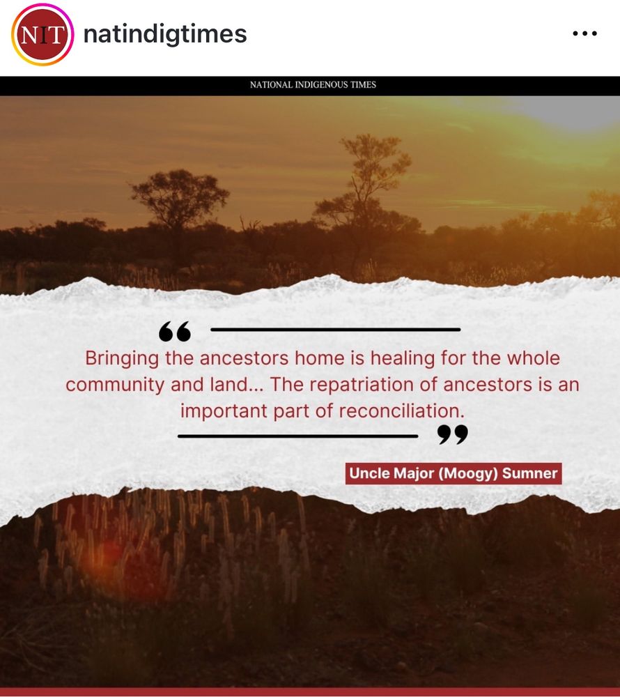 Quote about bringing ancestors home through repatriation from museums