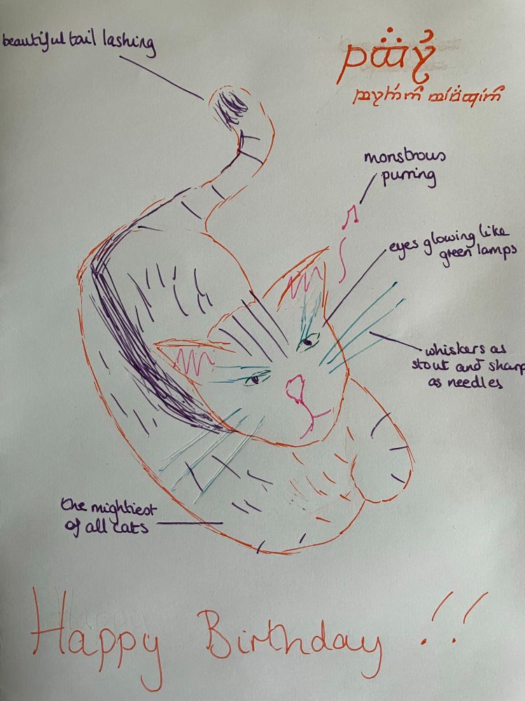 Drawing of a tabby cat with a serious expression and a broad dark stripe down his back. The heading is ‘Pangur, Prince of Cats’ in Elvish, and various captions recall Tolkien’s description of Tevildo: beautiful tail lashing, monstrous purring, eyes glowing like green lamps, whiskers as stout and sharp as needles, the mightiest of all cats!
