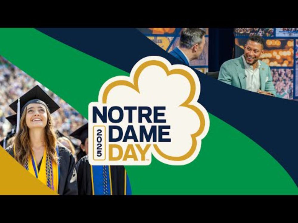 Notre Dame Day LIVE: Part 2