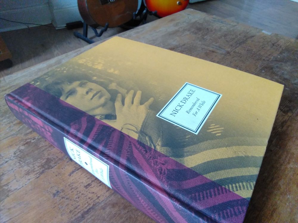 Book. Nick Drake: Remembered for a While