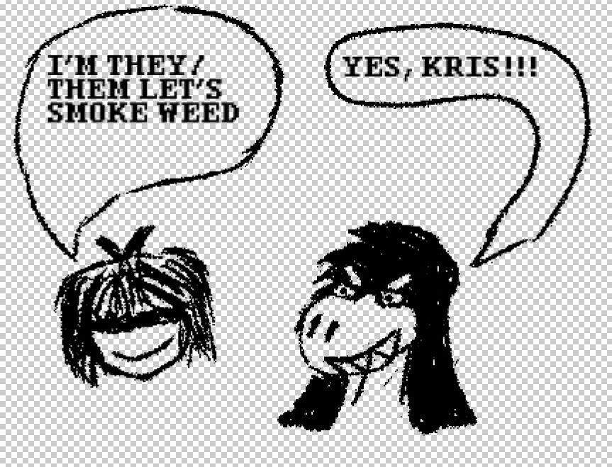A doodle of Susie and Kris about to enter some escapades. Susie also acknowledges Kris' pronouns