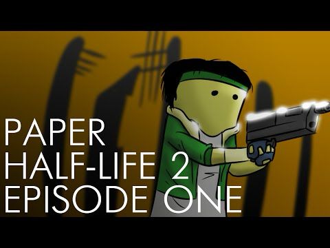Paper Half-Life 2: Episode One