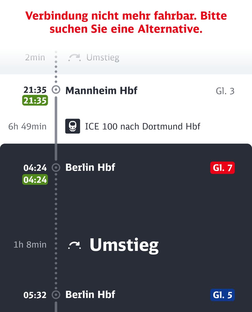 Screenshot DB-Navigator mit roter Meldung ganz oben "Verbindung nicht mehr fahrbar. Bitte suchen Sie eine Alternative" Züge und insbesondere Hauptzug (ICE nach Berlin) alle grün markiert pünktlich