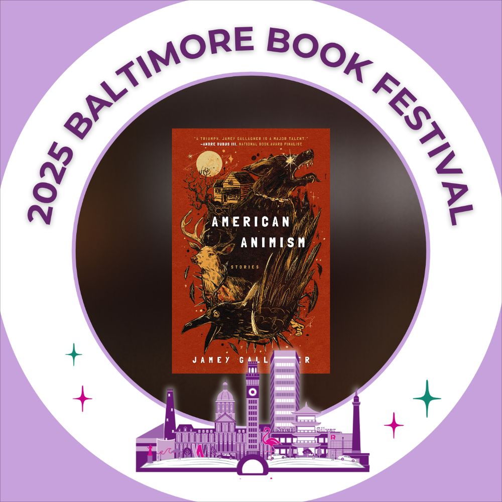 A Banner advertising the 2024 Baltimore Book Festival and American Animism by Jamey Gallagher