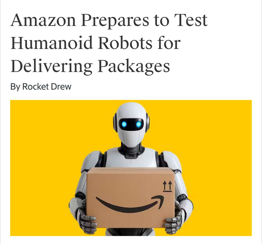 Headline: Amazon prepares to test humanoid robots for delivering packages.