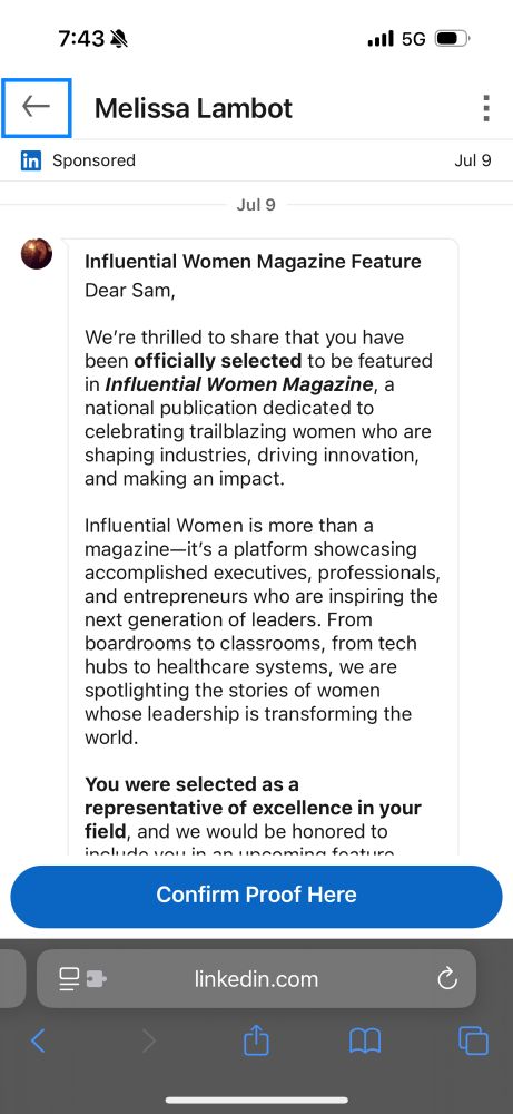 Screenshot of LinkedIn spam which begins: “
Dear Sam,

We’re thrilled to share that you have been officially selected to be featured in Influential Women Magazine, a national publication dedicated to celebrating trailblazing women who are shaping industries, driving innovation, and making an impact.”