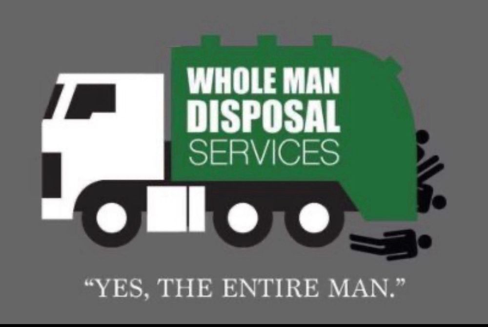 Picture of garbage truck with stick figure men falling out. Garbage truck’s branding reads WHOLE MAN DISPOSAL SERVICES. The title underneath says: “YES, THE ENTIRE MAN.”