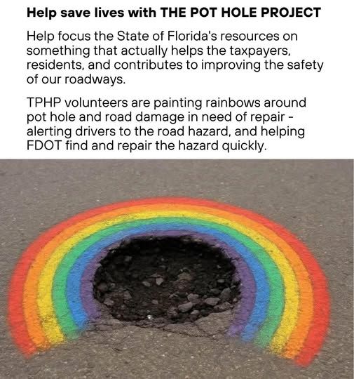 A photo of a pothole with a rainbow painted around it. The text reads 