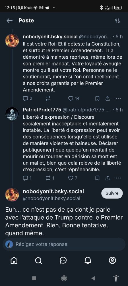 
Blouske d'un américain fasciste:
Liberté d'expression / Discours socialement inacceptable et mentalement instable. La liberté d'expression peut avoir des conséquences lorsqu'elle est utilisée de manière violente et haineuse. Déclarer publiquement que quelqu'un méritait de mourir ou tourner en dérision sa mort est un mal et, bien que cela relève de la liberté d'expression, c'est répréhensible.