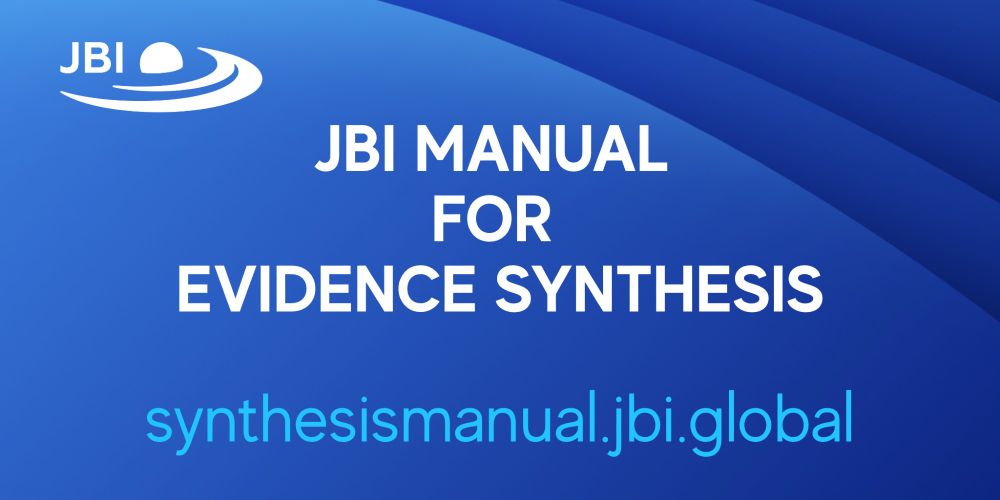 JBI logo and 'JBI MANUAL FOR EVIDENCE SYNTHESIS' are displayed against blue background with an abstract suggestion of ripples. The ripples evoke the JBI logo. (The JBI logo depicts a pebble ("evidence") dropping into water, symbolising the ripple effect of positive change driven by evidence.) 