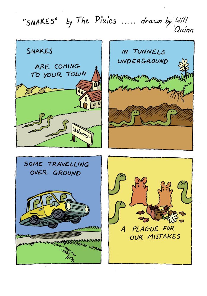 Bunnies comically act out the lyrics to “snakes” by the pixies. “Snakes are coming to your town” is shown simply as snakes coming to visit the bunnies